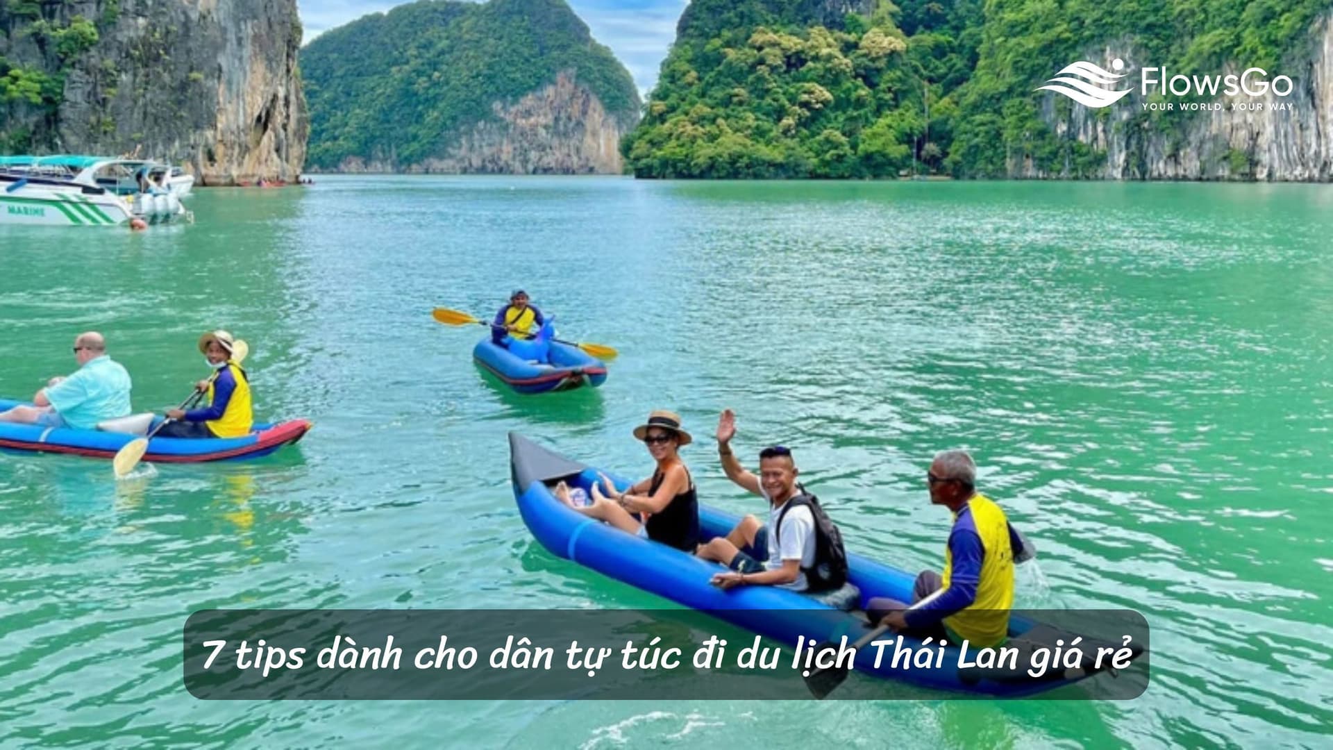 7 tips dành cho dân tự túc đi du lịch Thái Lan giá rẻ