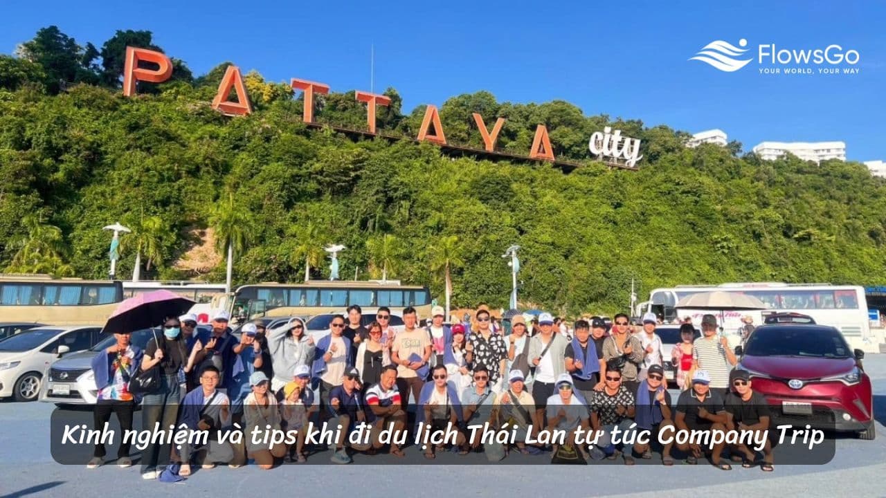 Kinh nghiệm và tips khi đi du lịch Thái Lan tự túc Company Trip